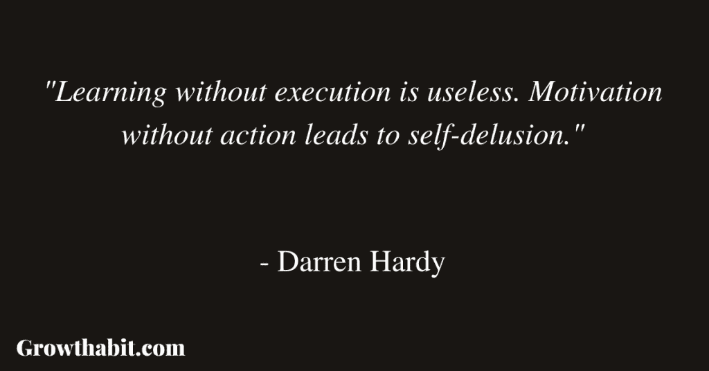 Darren Hardy Quote