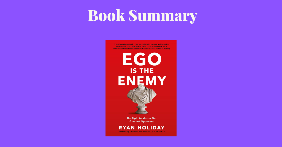 Ego Is The Enemy Book Cover