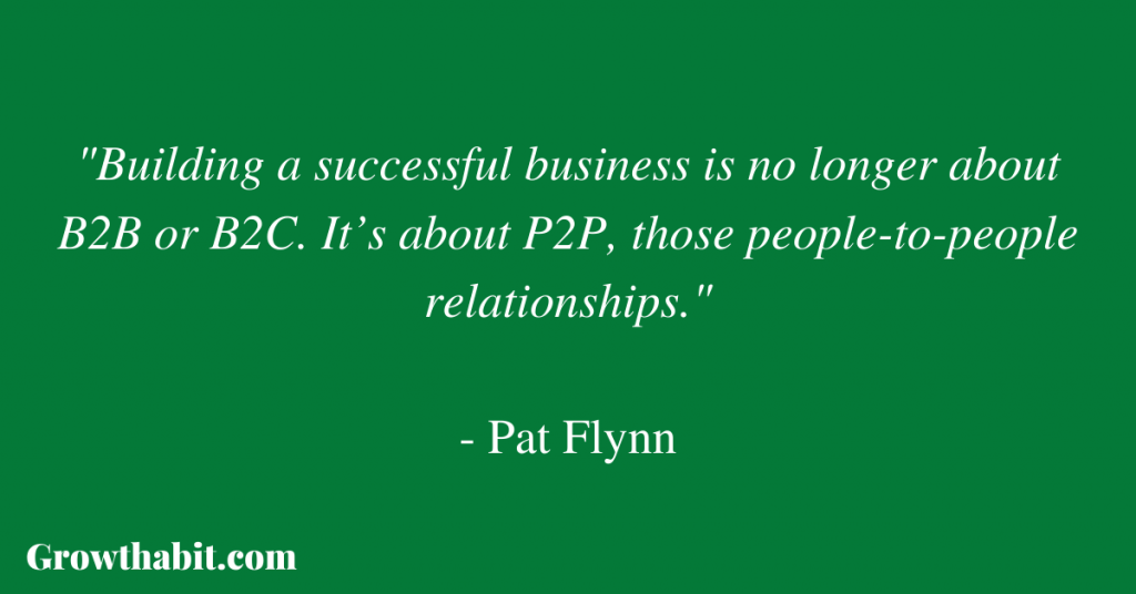 Pat Flynn Quote