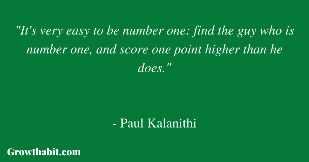 Paul Kalanithi Quote