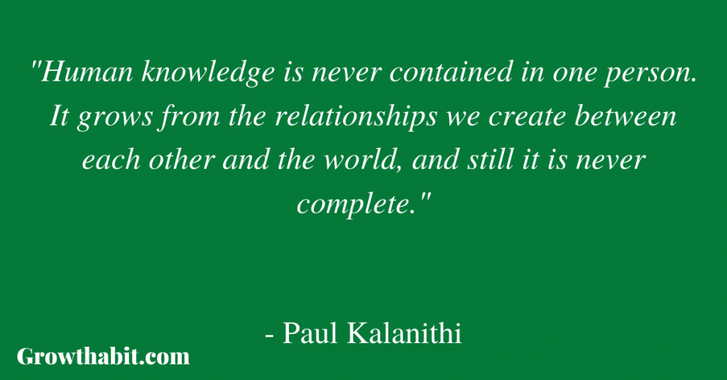 Paul Kalanithi Quote 2