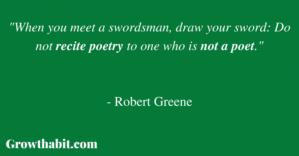 Robert Greene Quote 5