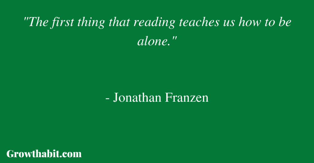 Jonathan Franzen Quote 2