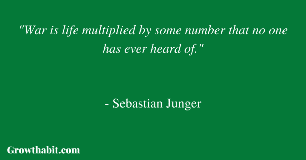 Sebastian Junger Quote