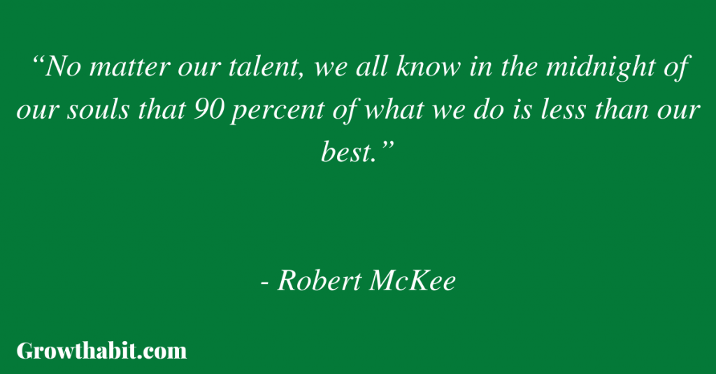 Robert Mckee Quote 4
