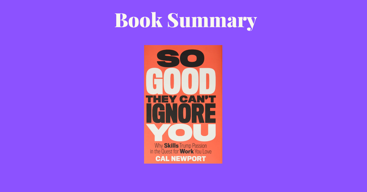 So Good They Can't Ignore You - Book Cover