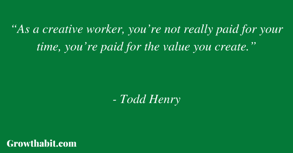 Todd Henry Quote 3