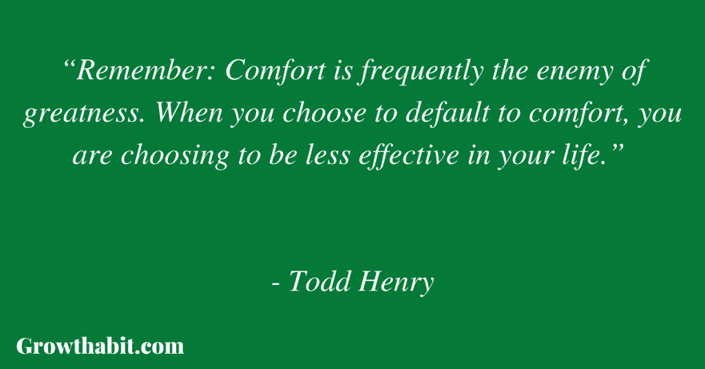 Todd Henry Quote 6