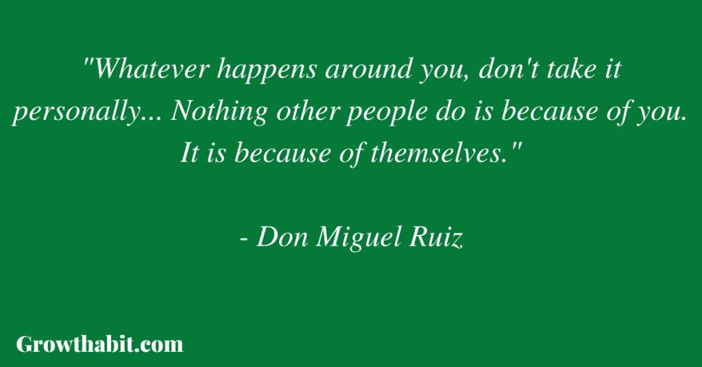 Don Miguel Ruiz Quote 3