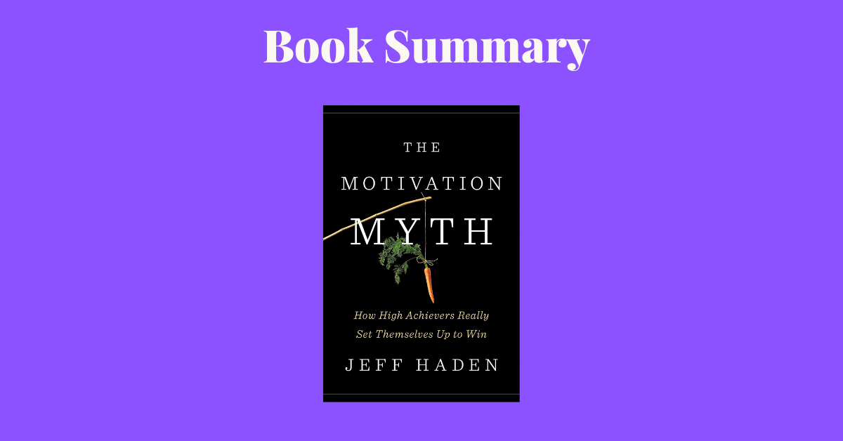 The Motivation Myth Book Cover