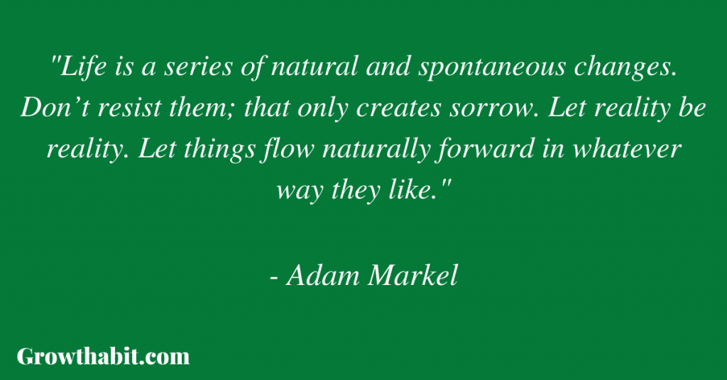 Adam Markel Quote: 
