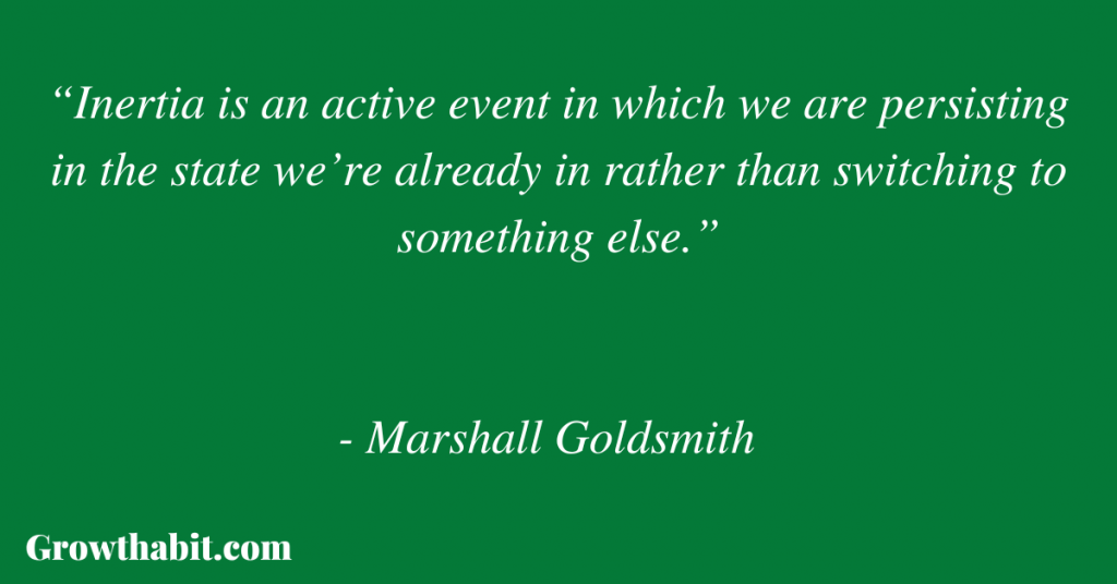 Marshall Goldsmith Quote 2