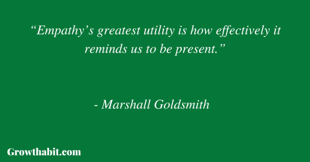 Marshall Goldsmith Quote 5