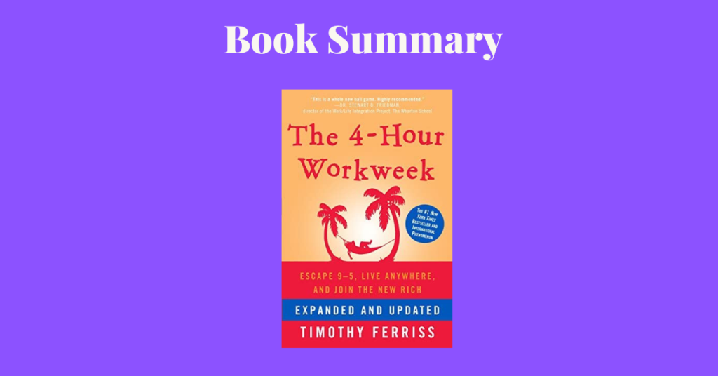 The 4-Hour Workweek