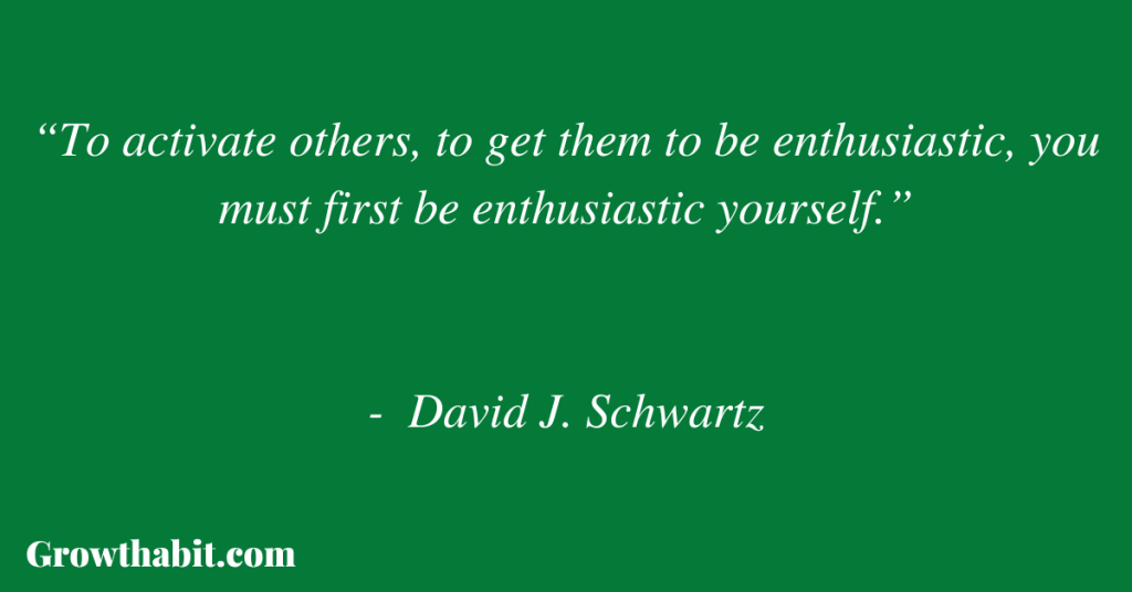 David J. Schwartz Quote 3