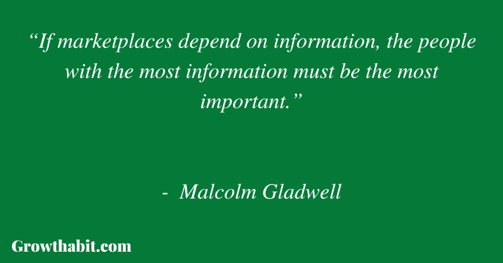 Malcolm Gladwell Quote