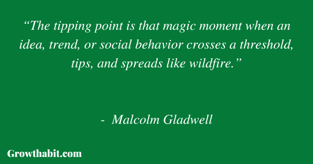 Malcolm Gladwell Quote 2