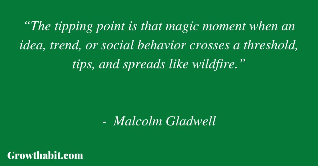 Malcolm Gladwell Quote 2