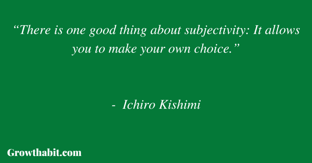 Ichiro Kishimi Quote 3