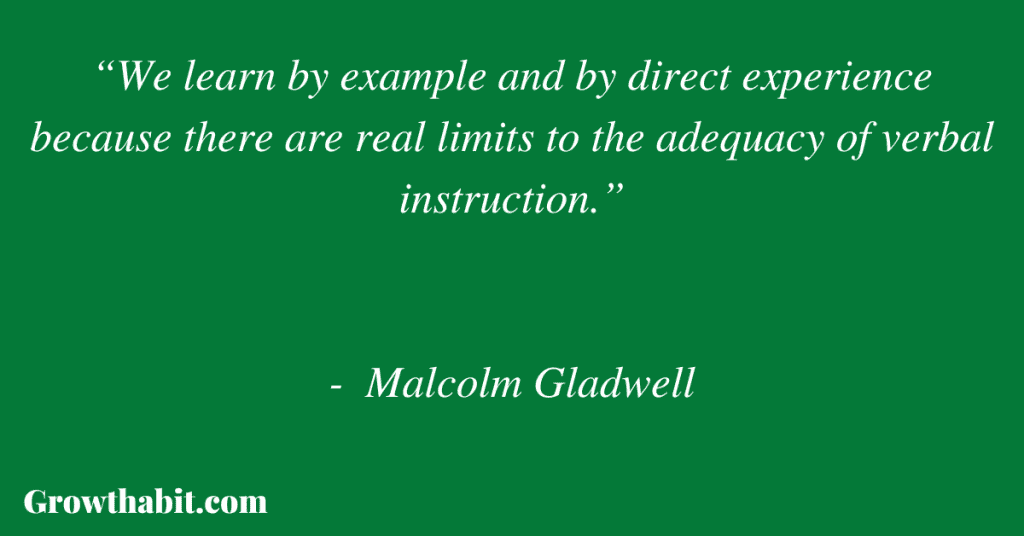 Malcolm Gladwell Quote 3