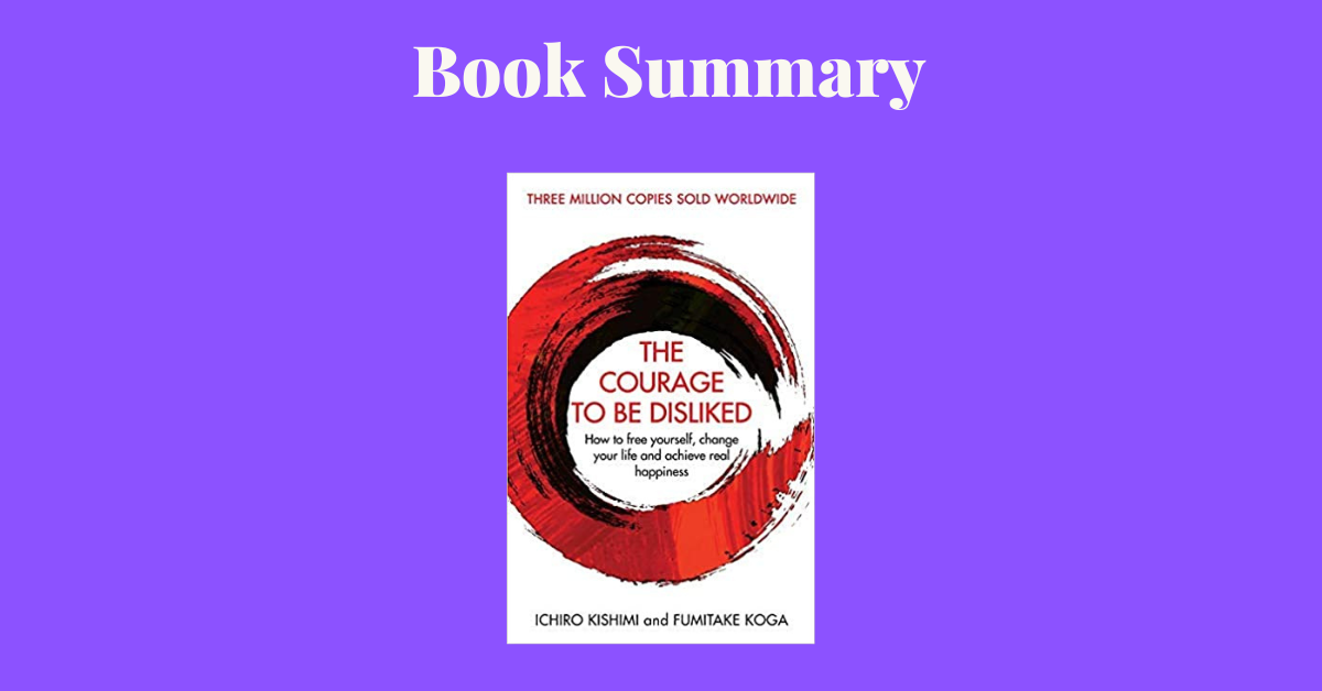 The Courage To Be Disliked book cover