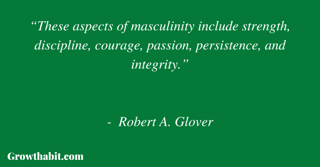 Robert A. Glover Quote 2