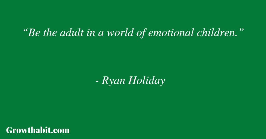Ryan Holiday Quote 2