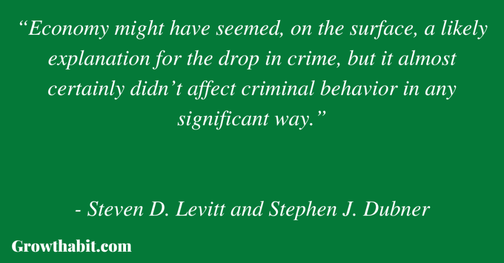 Steven D. Levitt and Stephen J. Dubner Quote 2