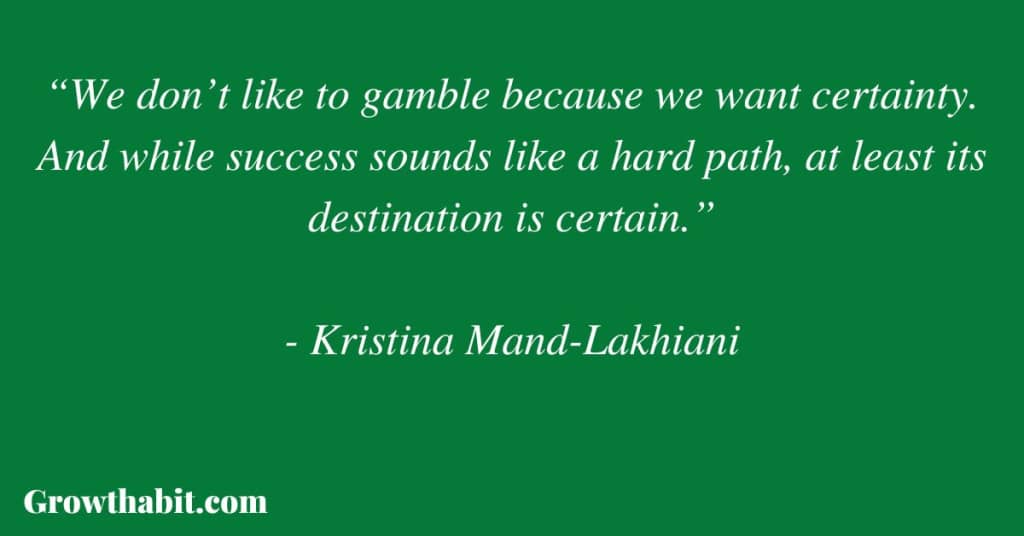 Kristina Mand-Lakhiani Quote