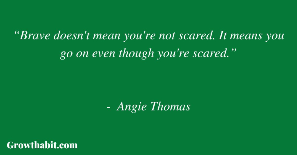 Angie Thomas Quote 2