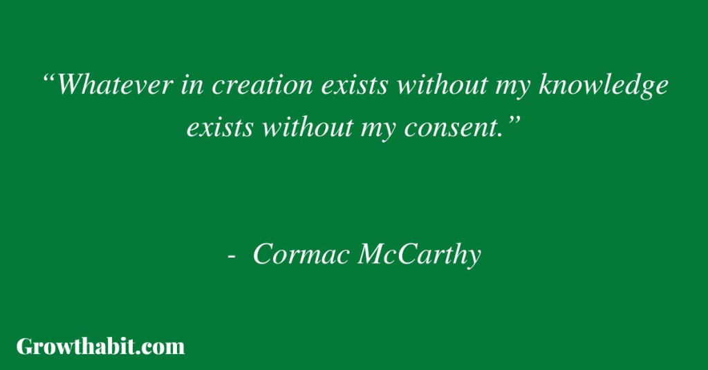 Cormac McCarthy Quote 3