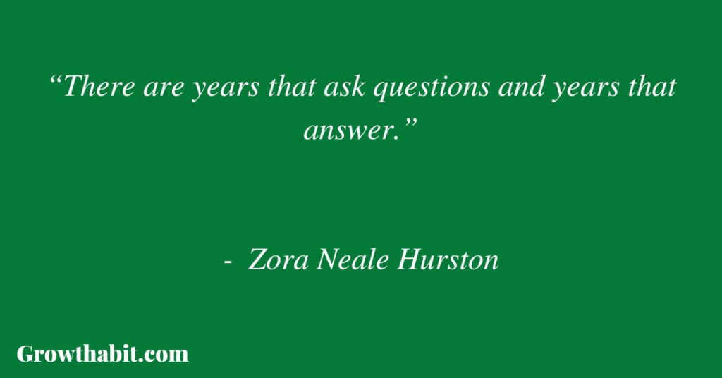 Zora Neale Hurston Quote